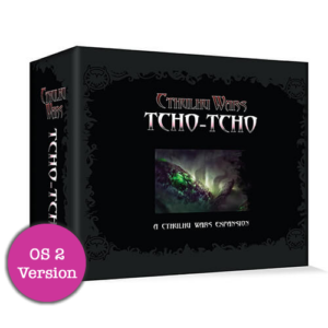 The Tcho-Tcho’s Faction Expansion (O2)