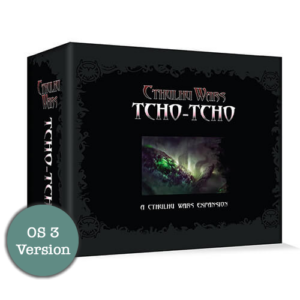 The Tcho-Tcho’s Faction Expansion O3
