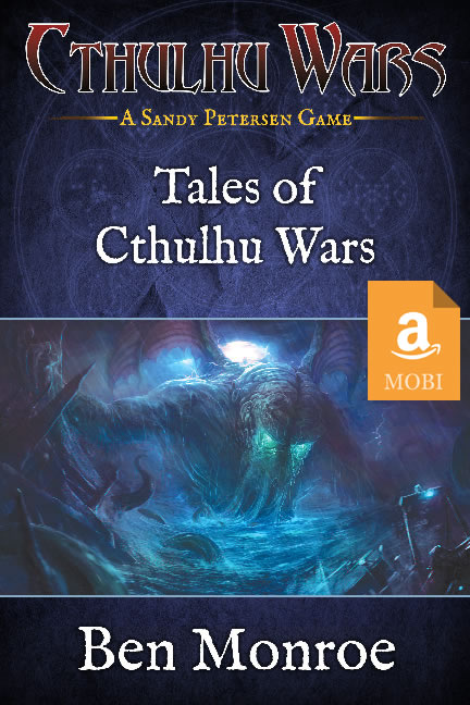 Tales of Cthulhu Wars – MOBI