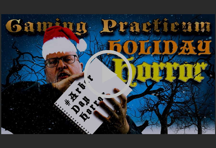 Sandy’s Gaming Practicum: Holiday Horror