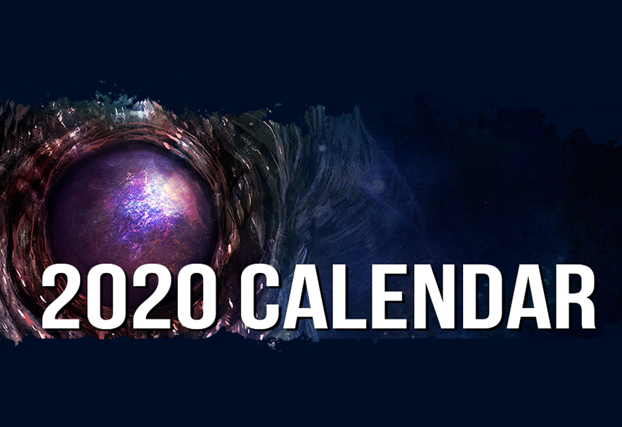 2020 Calendar Events & Production Updates