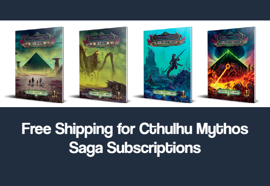 Free Shipping for Cthulhu Mythos Saga Subscriptions