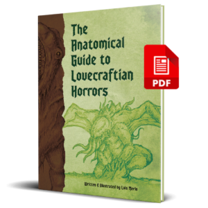 The Anatomical Guide to Lovecraftian Horrors (PDF)