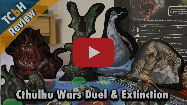 The Cardboard Herald Reviews Cthulhu Wars Duel & Extinction
